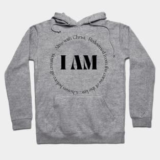 I Am Alive With Christ, Redeemed, Chosen - Bible Quotes - Christian Hoodie